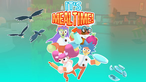 Its Mealtime Trailer August 2021