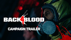 Back 4 Blood Campaign Trailer - ESRB