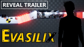 Reveal Trailer - Evasilix