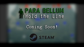 Para Bellum - Hold the Line | Steam Announcement Trailer