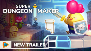 Super Dungeon Maker - Trailer v2