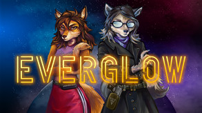 Everglow - Coming Soon