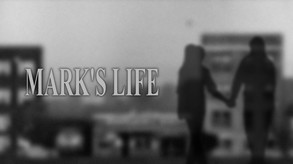 MARK'S LIFE [TRAILER]