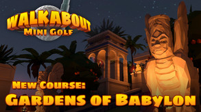 Walkabout Mini Golf: Gardens of Babylon screenshot thumbnail video