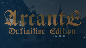 Arcante: Definitive Edition