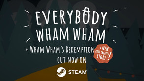 Wham Wham's Redemption Trailer