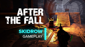 After the Fall - Deluxe Upgrade screenshot thumbnail video