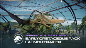 Jurassic World Evolution 2: Early Cretaceous Pack screenshot thumbnail video