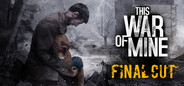 Steam で 80% オフ:This War of Mine