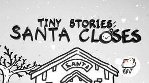 Tiny Stories: Santa Closes screenshot thumbnail video