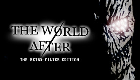 The World After - Retro Filter Edition screenshot thumbnail video