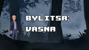 BYLITSA: VASNA screenshot thumbnail video