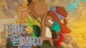 Brave Eduardo Final Trailer