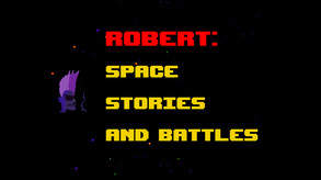 Robert: Space Stories and Battles screenshot thumbnail video