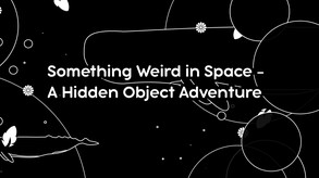 Something Weird in Space - A Hidden Object Adventure screenshot thumbnail video