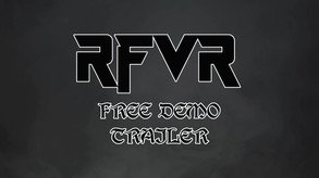 RFVR Demo Trailer