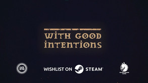With Good Intentions screenshot thumbnail video