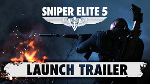 Sniper Elite 5 - Launch Trailer