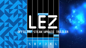 LEZ Steam update trailer