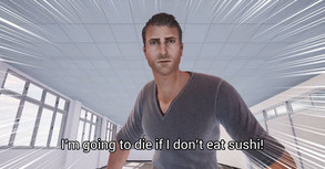 I'm going to die if I don't eat sushi! screenshot thumbnail video