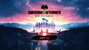 Surviving the Aftermath - New Alliances screenshot thumbnail video