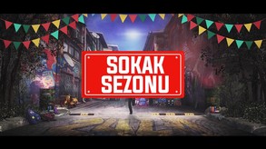 Sokak Sezonu Başladı!