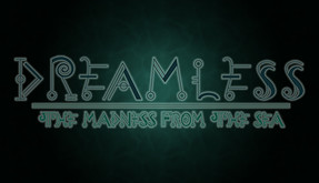 Dreamless: The Madness from the Sea - Release Date Trailer