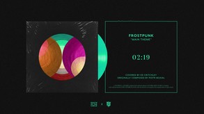 Frostpunk Theme - cover by Ed Critchley video thumbnail for Circles EP: Frostpunk Edition