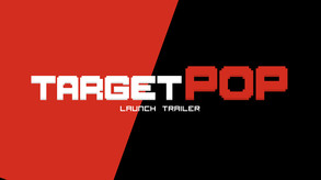 TargetPOP Launch Trailer