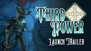 Third Power Announcement Trailer