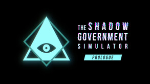The Shadow Government Simulator: Prologue Trailer V3