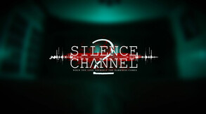 Silence Channel 2 screenshot thumbnail video