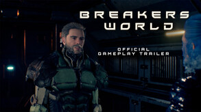Breakers World | Official Gameplay Trailer