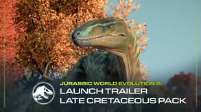 Jurassic World Evolution 2: Late Cretaceous Pack screenshot thumbnail video