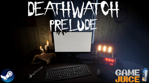 DEATHWATCH-PRELUDE - Trailer
