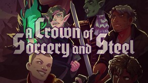 A Crown of Sorcery and Steel