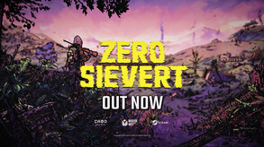 ZERO Sievert - EA Launch Trailer