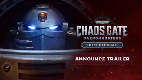 Warhammer 40,000: Chaos Gate-Daemonhunters - Duty Eternal screenshot thumbnail video