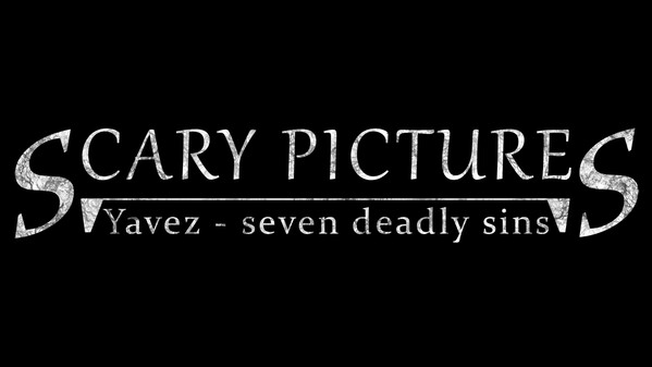 Scary pictures: Yavez - seven deadly sins screenshot thumbnail video