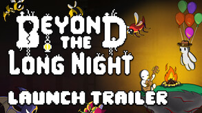 Beyond the Long Night screenshot thumbnail video