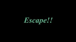 Escape!! Trailer