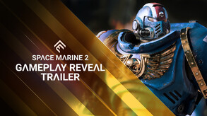 Warhammer 40,000: Space Marine 2 - Gameplay Reveal Trailer