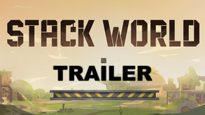 Stack World Trailer v1.0