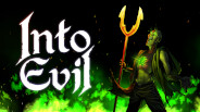 INTO EVIL – Early Access Trailer