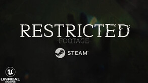 Restricted Footage Early Acess Trailer