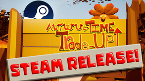 Autumn-Time Trade-Up Steam Release Trailer
