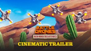 Battle Drones: Red Rock Resistance - Cinematic Trailer