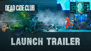 DEAD CIDE CLUB_LAUNCH TRAILER
