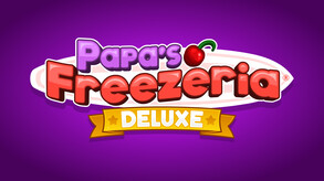 Papa's Freezeria Deluxe