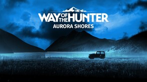 Way of the Hunter - Aurora Shores screenshot thumbnail video